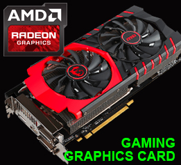 Gaming GRAPHICS CARD AMD RADEON Series