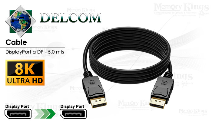 CABLE DisplayPort a DisplayPort 5.0mts DELCOM 8k